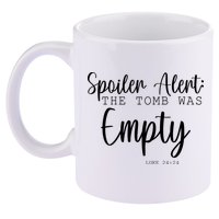 Spoiler Alert The Tomb Was Empty Luke 24:24 11oz C Handle Ceramic Mug