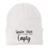Spoiler Alert The Tomb Was Empty Luke 24:24 Beanie