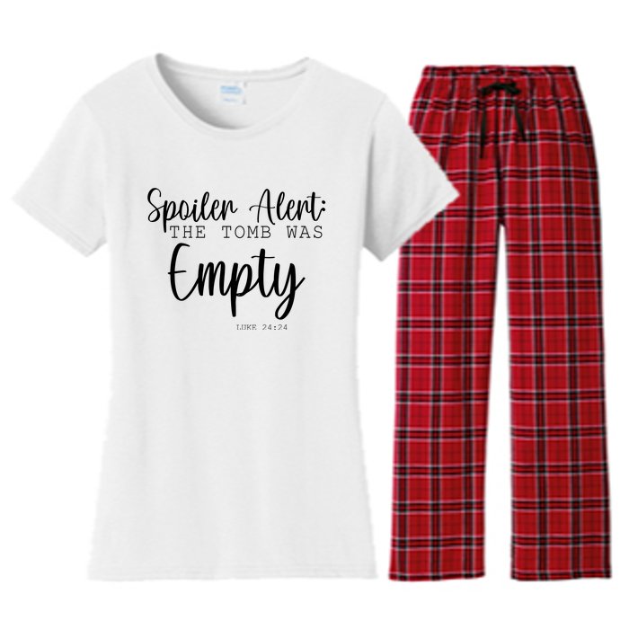 Spoiler Alert The Tomb Was Empty Luke 24:24 Women's Flannel Pajama Set