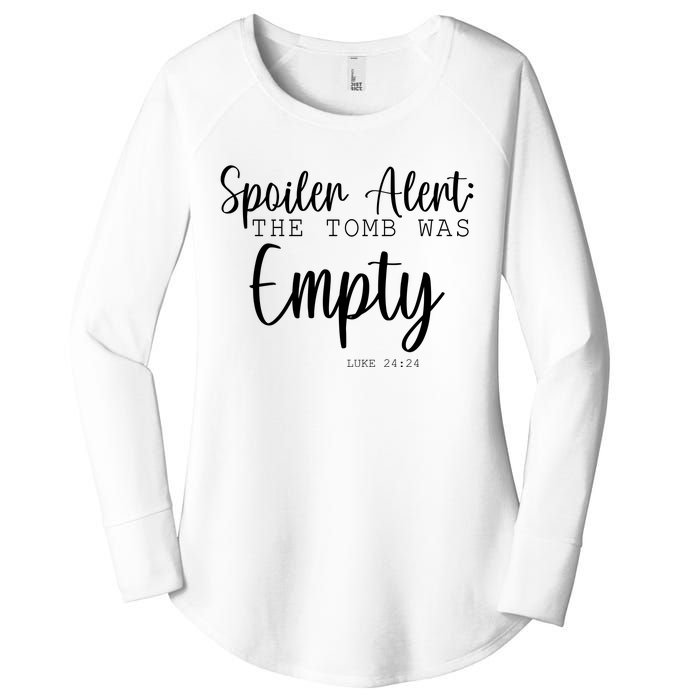 Spoiler Alert The Tomb Was Empty Luke 24:24 Women's Perfect Tri Tunic Long Sleeve Shirt