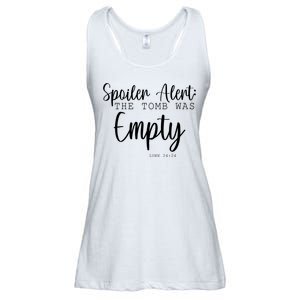 Spoiler Alert The Tomb Was Empty Luke 24:24 Ladies Essential Flowy Tank