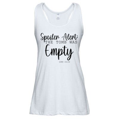 Spoiler Alert The Tomb Was Empty Luke 24:24 Ladies Essential Flowy Tank