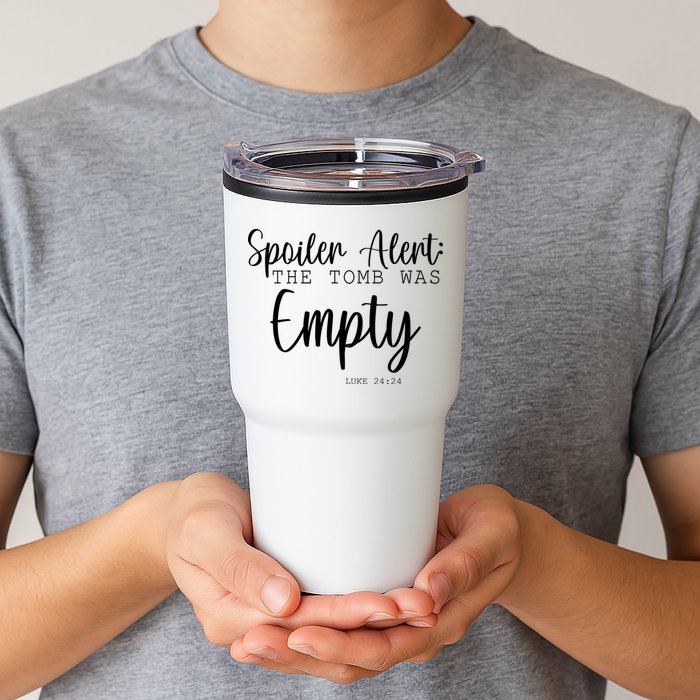 Spoiler Alert The Tomb Was Empty Luke 24:24 Tumbler