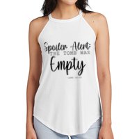 Spoiler Alert The Tomb Was Empty Luke 24:24 Women's Perfect Tri Rocker Tank