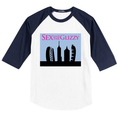 Sex And The Glizzy Baseball Sleeve Shirt