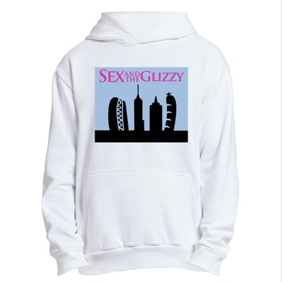 Sex And The Glizzy Urban Pullover Hoodie