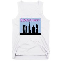 Sex And The Glizzy Tank Top