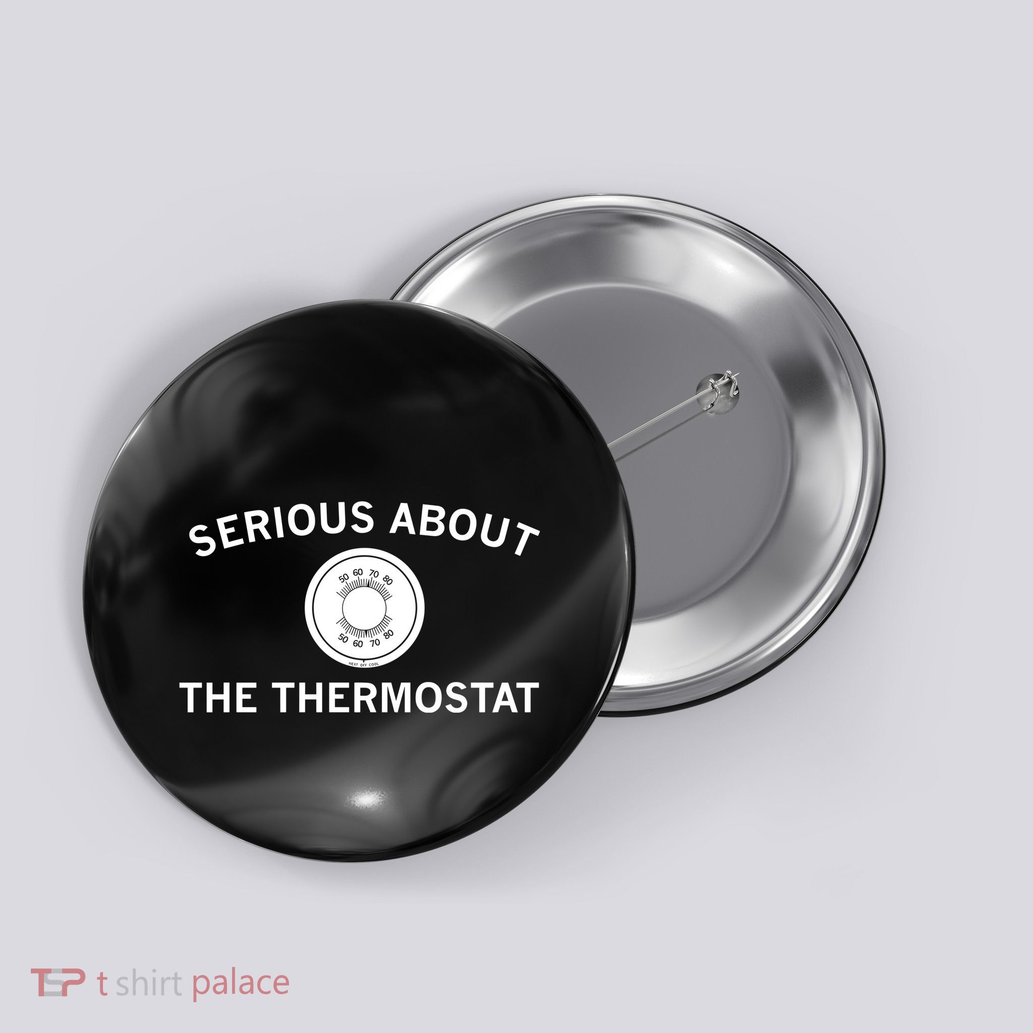 Serious About The Thermostat Button