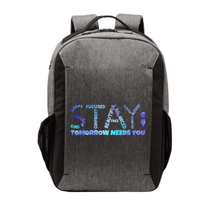 Suicide Awareness Tomorrow Needs You Semicolon Prevention Vector Backpack