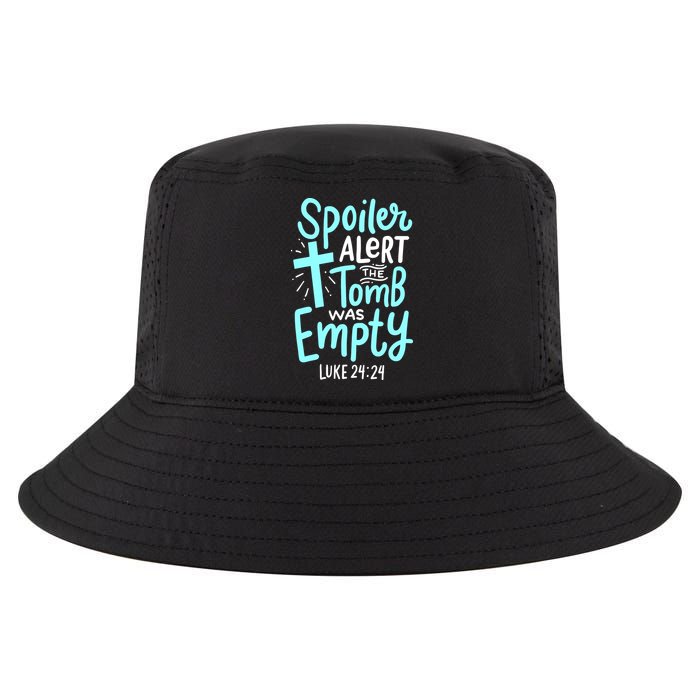 Spoiler Alert Tomb Was Empty Easter Religious Christian Gift Cool Comfort Performance Bucket Hat