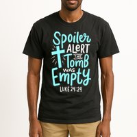 Spoiler Alert Tomb Was Empty Easter Religious Christian Gift Tall T-Shirt