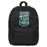Spoiler Alert Tomb Was Empty Easter Religious Christian Gift 16 in Basic Backpack