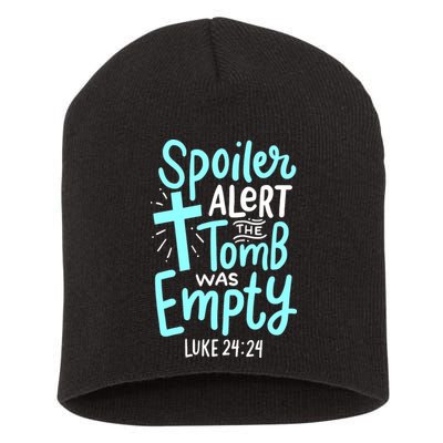 Spoiler Alert Tomb Was Empty Easter Religious Christian Gift Short Acrylic Beanie