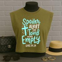 Spoiler Alert Tomb Was Empty Easter Religious Christian Gift Garment-Dyed Women's Muscle Tee