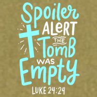 Spoiler Alert Tomb Was Empty Easter Religious Christian Gift Garment-Dyed Women's Muscle Tee