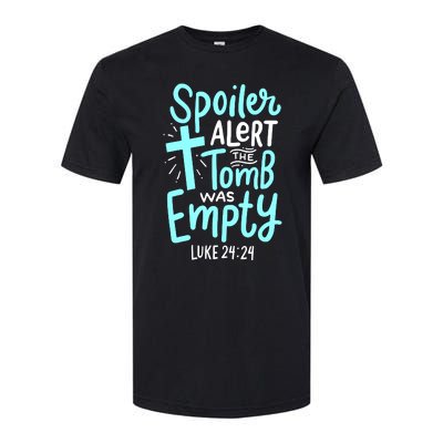 Spoiler Alert Tomb Was Empty Easter Religious Christian Gift Softstyle CVC T-Shirt