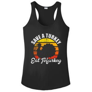 Save A Turkey Eat Tofurkey Vegan Thanksgiving Ladies PosiCharge Competitor Racerback Tank