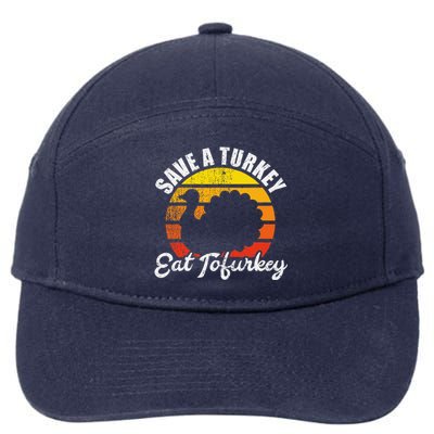 Save A Turkey Eat Tofurkey Vegan Thanksgiving 7-Panel Snapback Hat