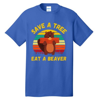 Save A Tree Eat A Beaver Funny Beaver Pun Tall T-Shirt