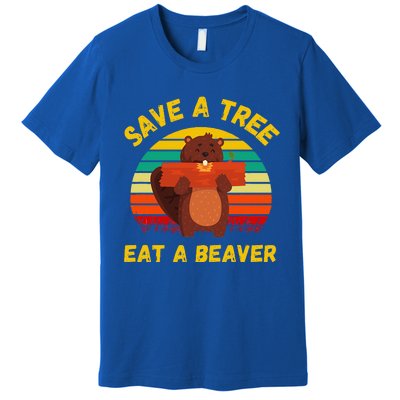 Save A Tree Eat A Beaver Funny Beaver Pun Premium T-Shirt