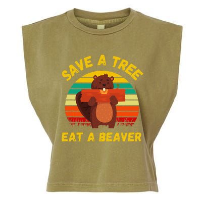 Save A Tree Eat A Beaver Funny Beaver Pun Garment-Dyed Women's Muscle Tee