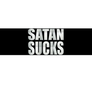 Satan Sucks Bumper Sticker