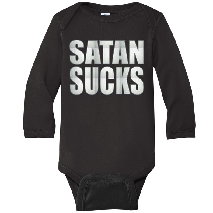 Satan Sucks Baby Long Sleeve Bodysuit