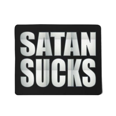 Satan Sucks Mousepad