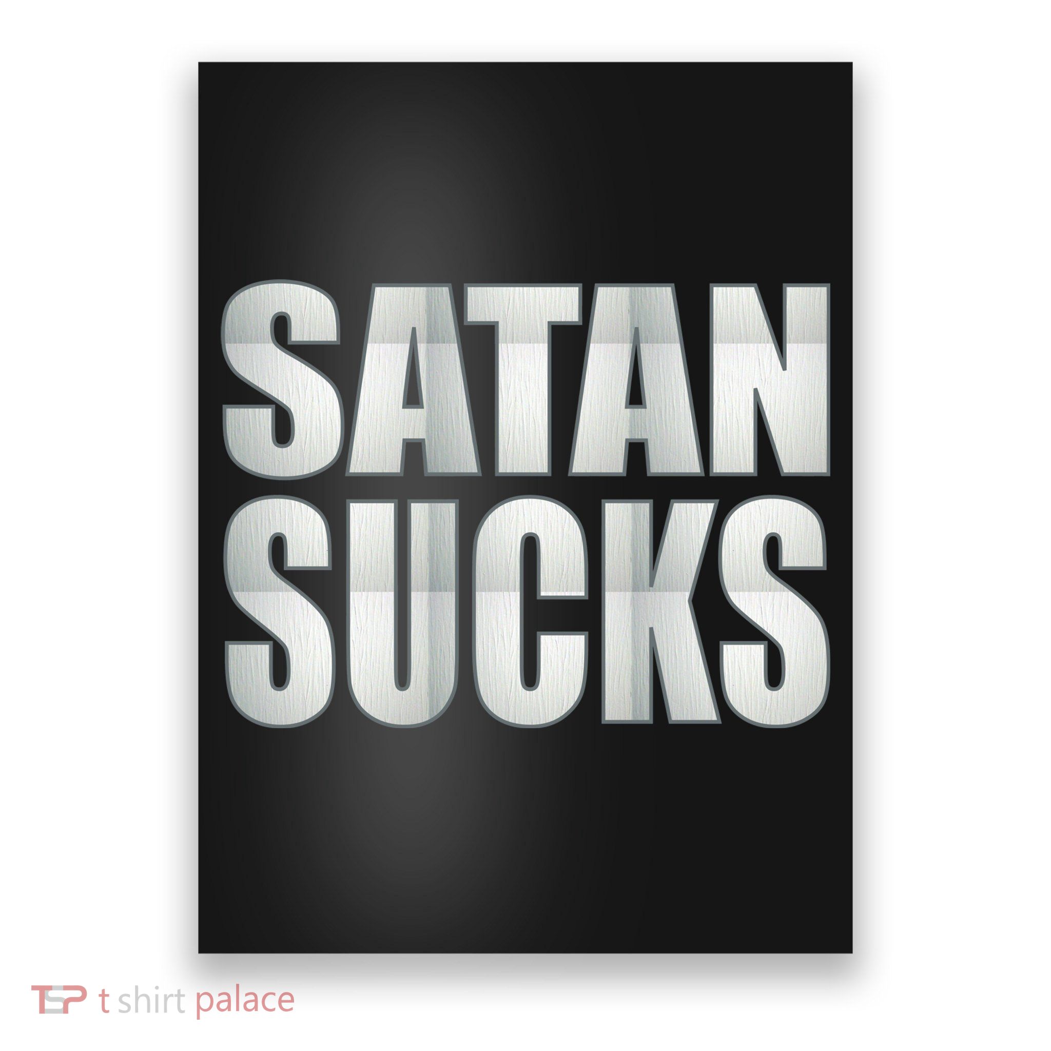 Satan Sucks Poster