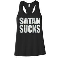 Satan Sucks Women's Racerback Tank