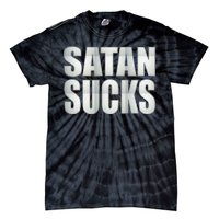 Satan Sucks Tie-Dye T-Shirt