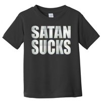 Satan Sucks Toddler T-Shirt