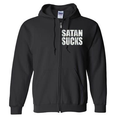 Satan Sucks Full Zip Hoodie