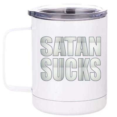 Satan Sucks 12 oz Stainless Steel Tumbler Cup