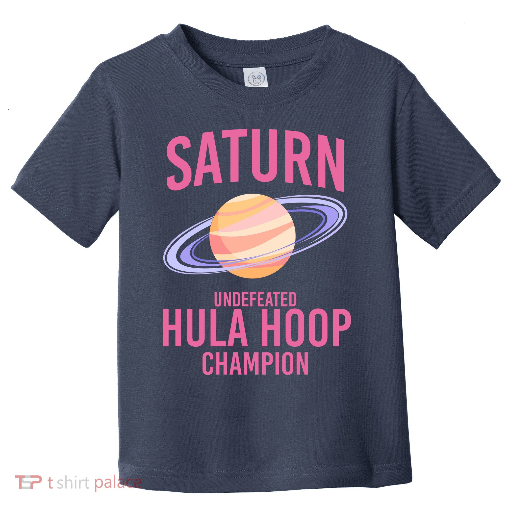 Saturn Undefeated Hula Hoop Toddler T-Shirt