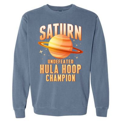 Saturn Undefeated Hula Hoop Champion Garment-Dyed Sweatshirt