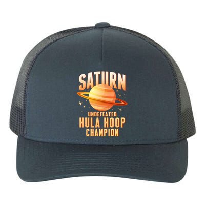 Saturn Undefeated Hula Hoop Champion Yupoong Adult 5-Panel Trucker Hat