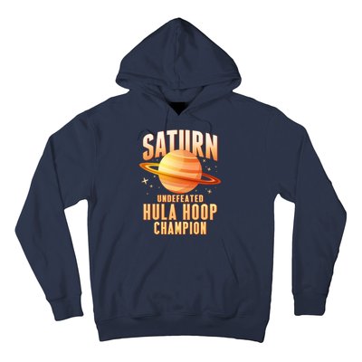 Saturn Undefeated Hula Hoop Champion Hoodie