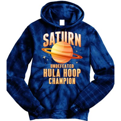 Saturn Undefeated Hula Hoop Champion Tie Dye Hoodie