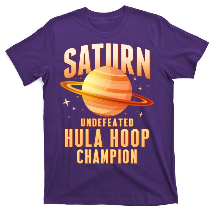 Saturn Undefeated Hula Hoop Champion T-Shirt