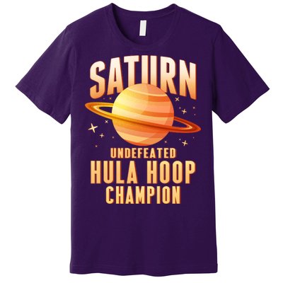 Saturn Undefeated Hula Hoop Champion Premium T-Shirt