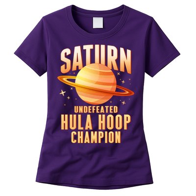 Saturn Undefeated Hula Hoop Champion Womens T-Shirt