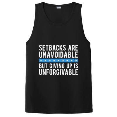 Setbacks Are Unavoidable But Giving Up Is Unforgivable PosiCharge Competitor Tank