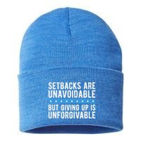 Setbacks Are Unavoidable But Giving Up Is Unforgivable Sustainable Knit Beanie