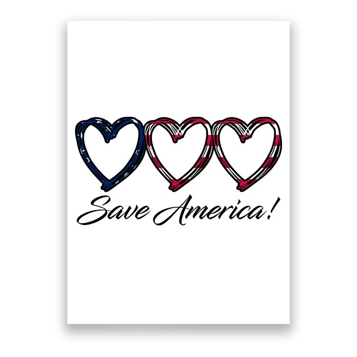 Save America USA Heart Poster