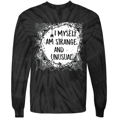 Strange And Unusual Spooky Halloween Tie-Dye Long Sleeve Shirt