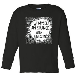 Strange And Unusual Spooky Halloween Toddler Long Sleeve Shirt