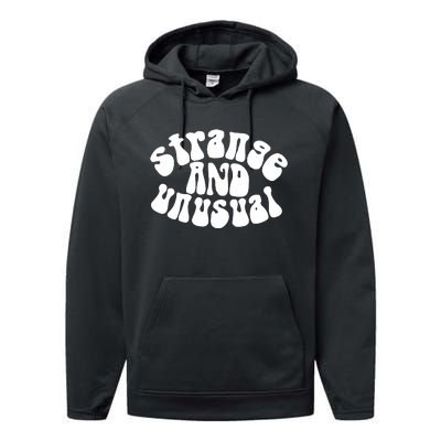 Strange And Unusual Performance Fleece Hoodie