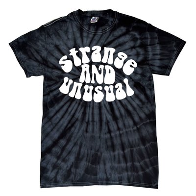 Strange And Unusual Tie-Dye T-Shirt