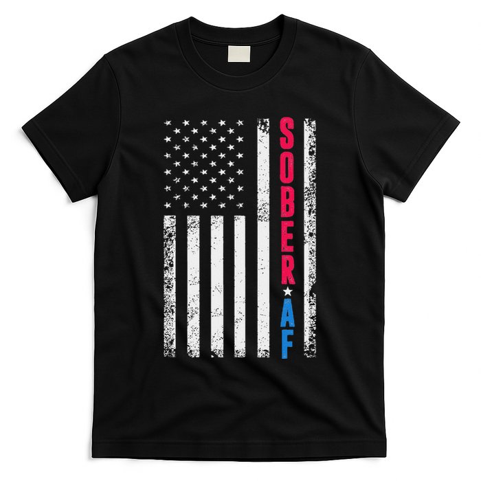 Sober Af Us Flag Support Sobriety Cause Recovery Sober T-Shirt
